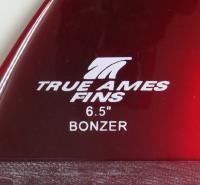 TRUE AMES  FIN 6.5"　「 BONZER 」  ティントレッド